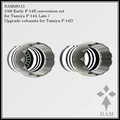 1/48 Early F-14B conversion set for Tamiya F-14A Late (61122) / Upgrade GE F-110 400 exhausts for Tamiya F-14D - Image 4